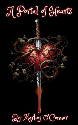 A Portal of Hearts by O'Connor, Marley