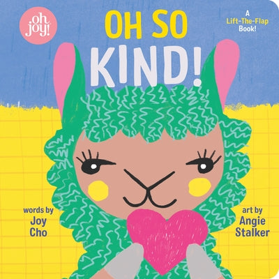 Oh So Kind! by Cho, Joy
