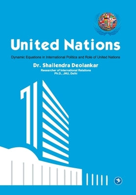 United Nations by Deolankar, Shailendra