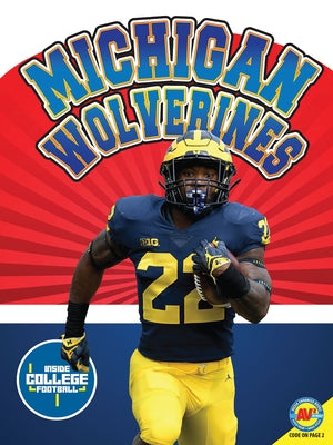 Michigan Wolverines by Weber, Margaret