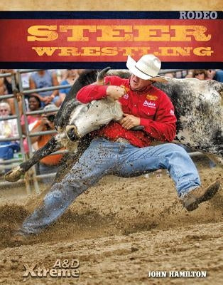 Steer Wrestling by Hamilton, John