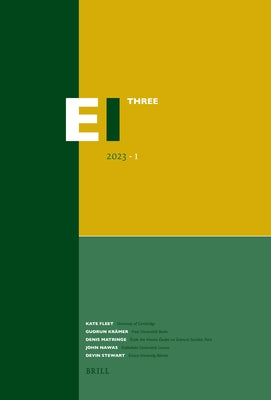 Encyclopaedia of Islam - Three 2023-1 by Fleet, Kate