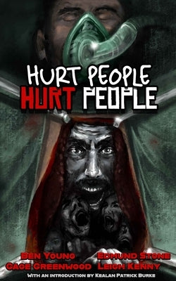 Hurt People Hurt People: Volume 1 by Stone, Edmund