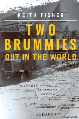 Two Brummies out in the World by Fisher, Keith