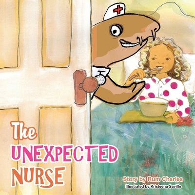 The Unexpected Nurse by Charles, Rum