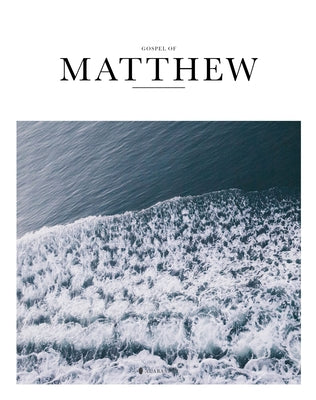 Gospel of Matthew (Sc, Kjv) by Inc Alabaster Creative