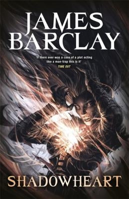 Shadowheart: The Legends of the Raven 2 by Barclay, James