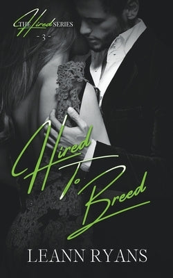 Hired to Breed by Ryans, Leann