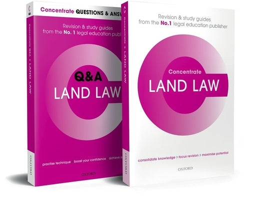 Land Law Revision Concentrate Pack: Law Revision and Study Guide by Sayles, Victoria