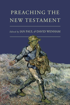 Preaching the New Testament by Paul, Ian