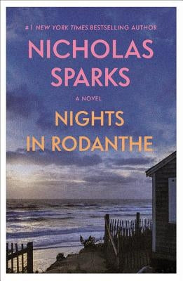 Nights in Rodanthe by Sparks, Nicholas