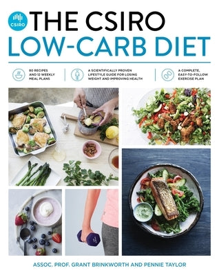 The Csiro Low-Carb Diet by Brinkworth, Grant
