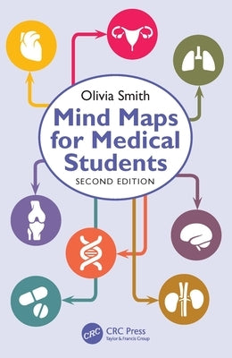 Mind Maps for Medical Students by Smith, Olivia Antoinette Mary