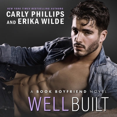 Well Built by Phillips, Carly