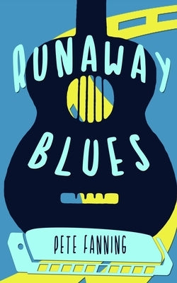 Runaway Blues by Fanning, Pete