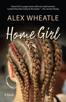 Home Girl by Wheatle, Alex