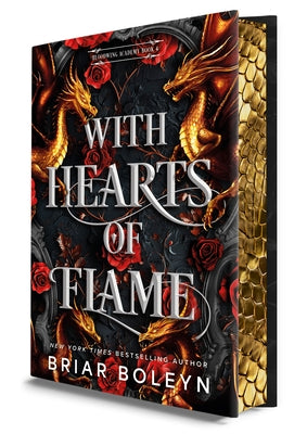 With Hearts of Flame (Deluxe Limited Edition) by Boleyn, Briar