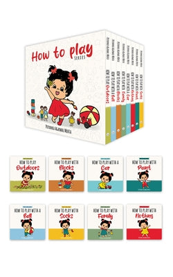 How to Play: Set of 8 Baby Books to Encourage Independent Play Perfect for Small Hands Interactive Birthday Gifts for Kids, Toddlers, Infants (Ages 0- by Mehta, Priyanka Agarwal