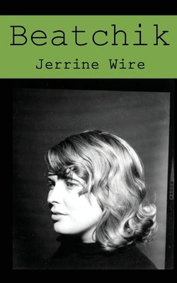 Beatchik: 2nd Edition Revised by Wire, Jerrine
