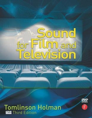 Sound for Film and Television [With DVD ROM] by Holman, Tomlinson
