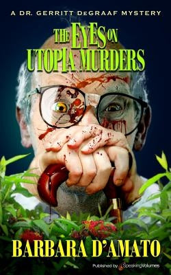 The Eyes on Utopia Murders by D'Amato, Barbara