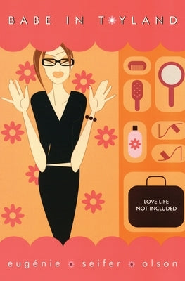 Babe in Toyland by Olson, Eugenie Seifer