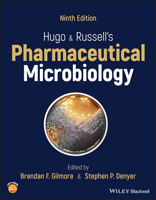Hugo and Russell's Pharmaceutical Microbiology by Denyer, Stephen P.
