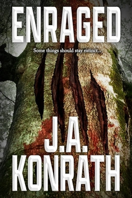 Enraged by Konrath, J. A.
