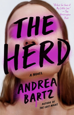 The Herd by Bartz, Andrea