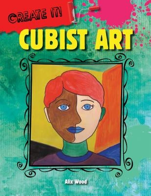 Cubist Art by Wood, Alix