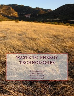 waste to energy technologies by Pandian, Satish G.