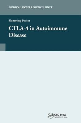 Ctla-4 in Autoimmune Disease by Pociot, Flemming