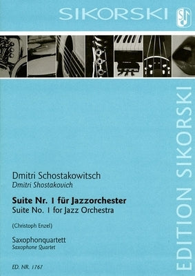 Suite No. 1 for Jazz Orchestra: Saxophone Quartet Score and Parts by Shostakovich, Dmitri