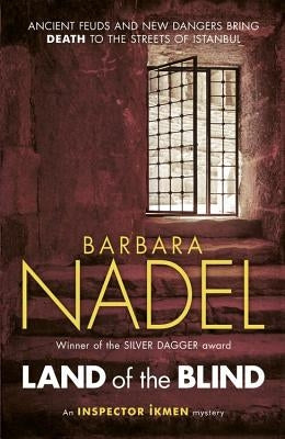 Land of the Blind by Nadel, Barbara
