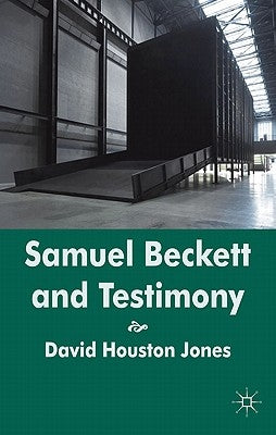 Samuel Beckett and Testimony by Jones, D.