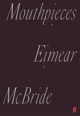 Mouthpieces by McBride, Eimear
