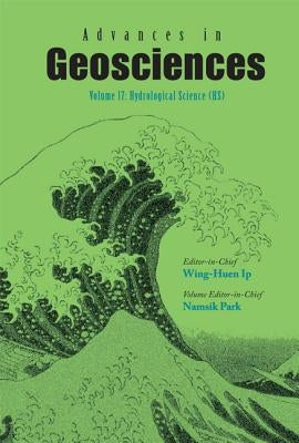Adv in Geosciences (V17) by Park Namsik