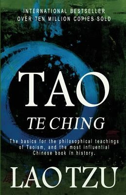 Tao Te Ching by Tzu, Lao