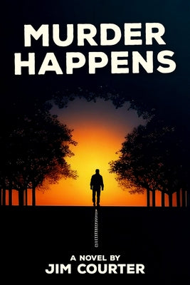 Murder Happens by Courter, Jim