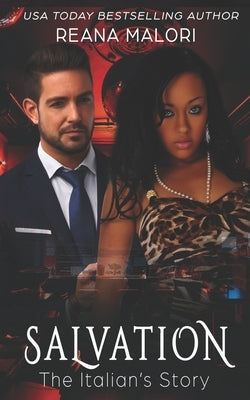 Salvation: The Italian's Story by Malori, Reana