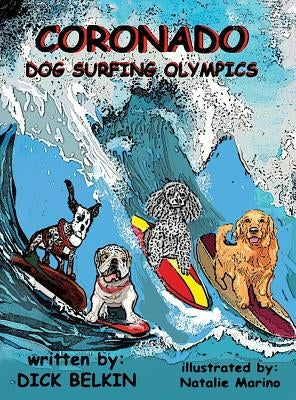 Coronado Dog Surfing Olympics by Belkin, Dick