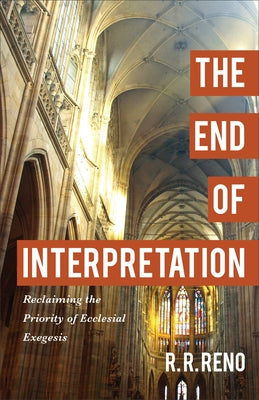 End of Interpretation by Reno, R. R.
