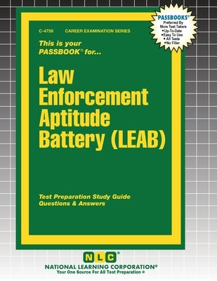 Law Enforcement Aptitude Battery (LEAB) by Passbooks