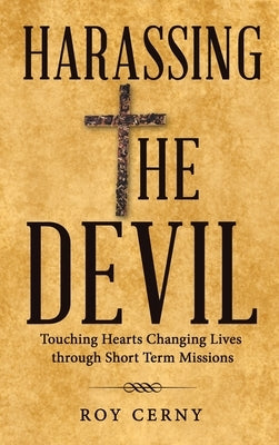 Harassing the Devil by Cerny, Roy