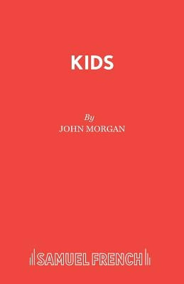 Kids by Morgan, John