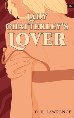 Lady Chatterley's Lover by Lawrence, D. H.