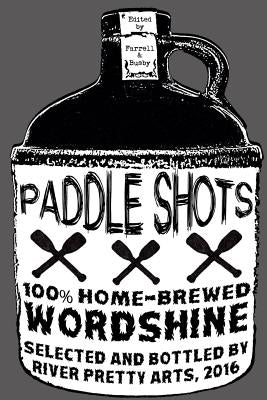 Paddle Shots: A River Pretty Anthology, Vol. 2 by Busby, Lee