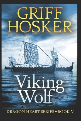 Viking Wolf by Hosker, Griff