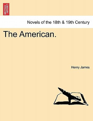 The American. by James, Henry