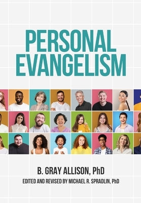 Personal Evangelism by Allison, Gray